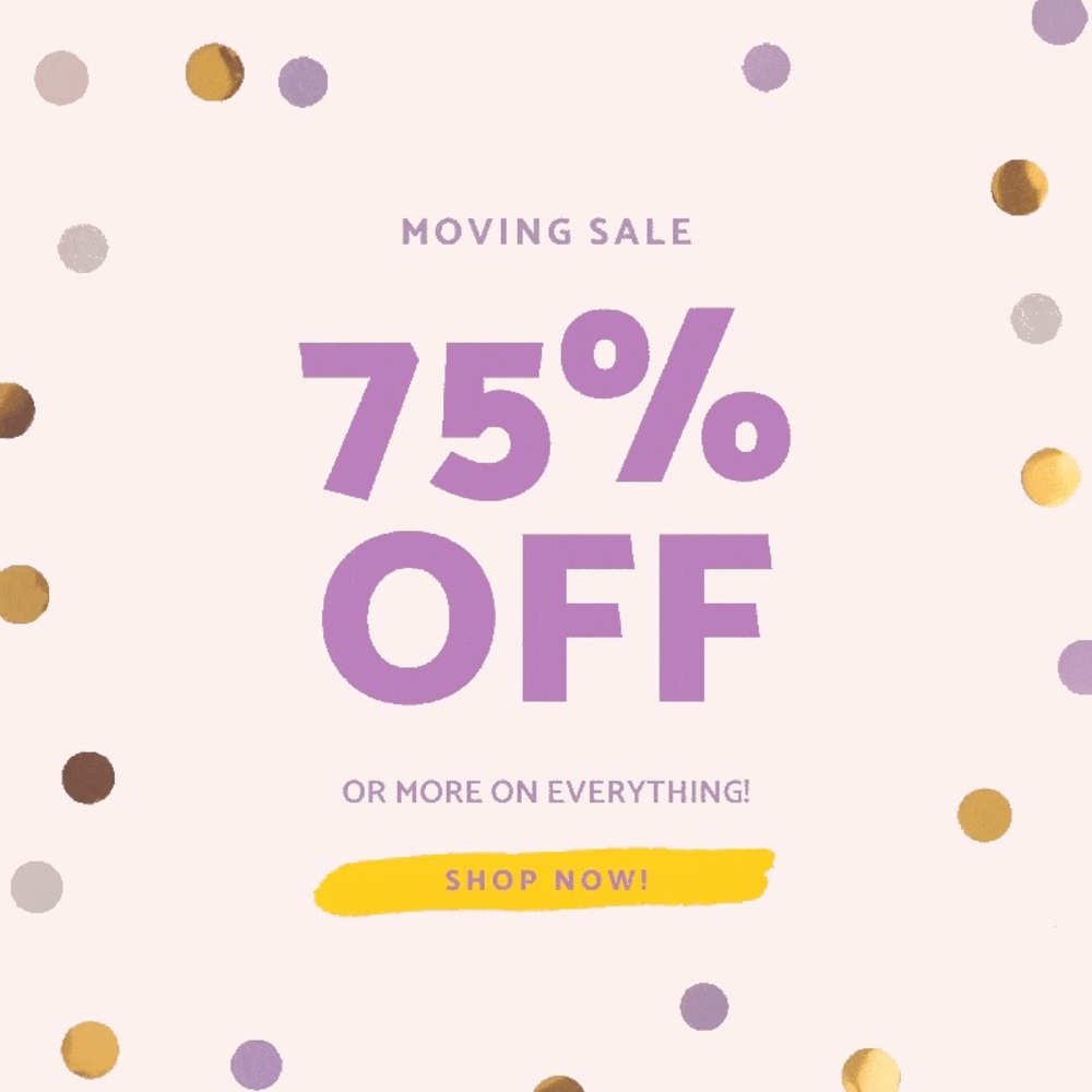 I’m moving which means everything must go!